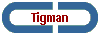 Tigman